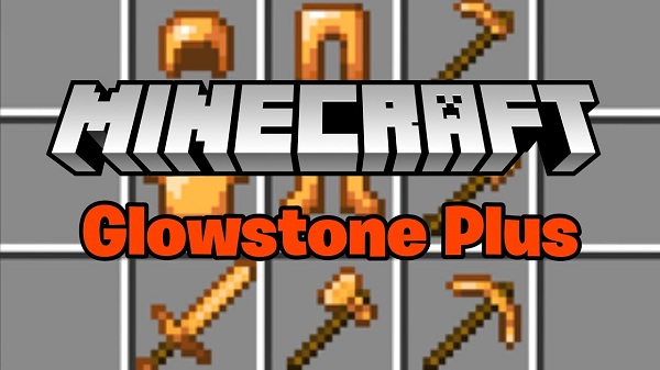 Glowstone Plus