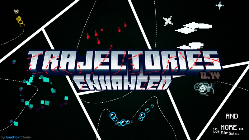 Enhanced Trajectories