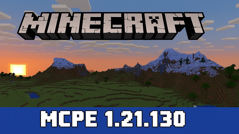 Minecraft PE 1.21.130