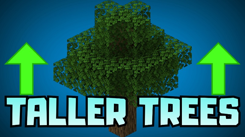 Taller Trees